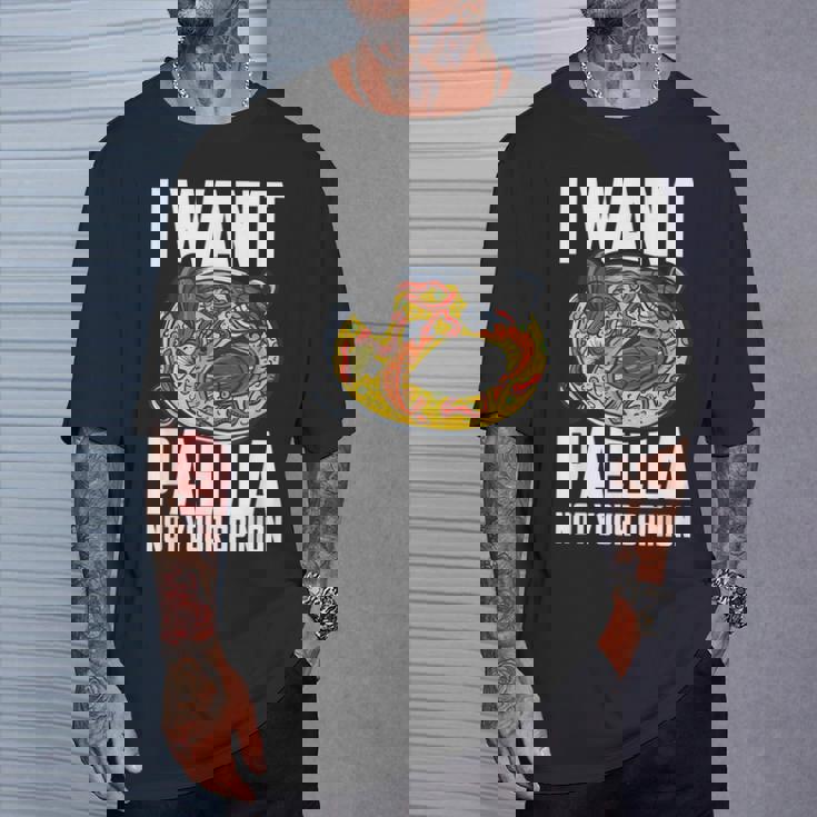 I Want Paella Not Your Opinion スペインのパエリア Tシャツ 彼への贈り物