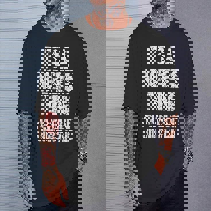 それはノリスのものだ（あなたには理解できないだろう）-ファニー・ノリス Tシャツ 彼への贈り物