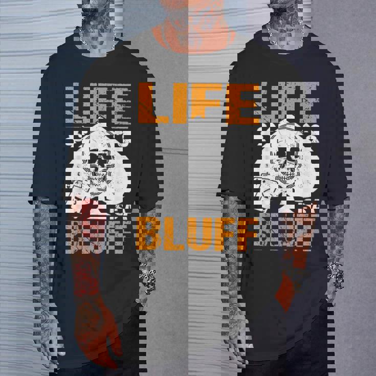 ライフ・イズ・ア・ブラフ・アイ・ポーカー Tシャツ 彼への贈り物