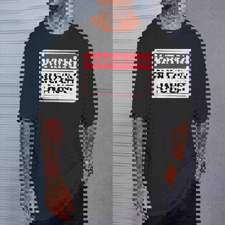 警告サイン Brutally Honest Unapologeically 面白いサイン Tシャツ 彼への贈り物