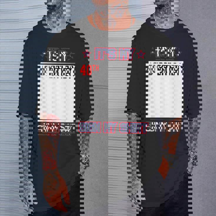 面白い40歳の誕生日のアイデア It's My 40Th Birthdayign My Tシャツ 彼への贈り物