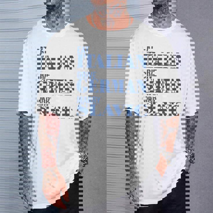 Eat Italian Drive German Marrylavic Quote Car ユーモア Tシャツ 彼への贈り物