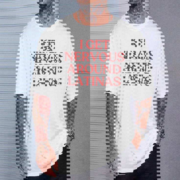 I Get Nervous Around Latinas Y2k Aesthetic Trendy Tシャツ 彼への贈り物