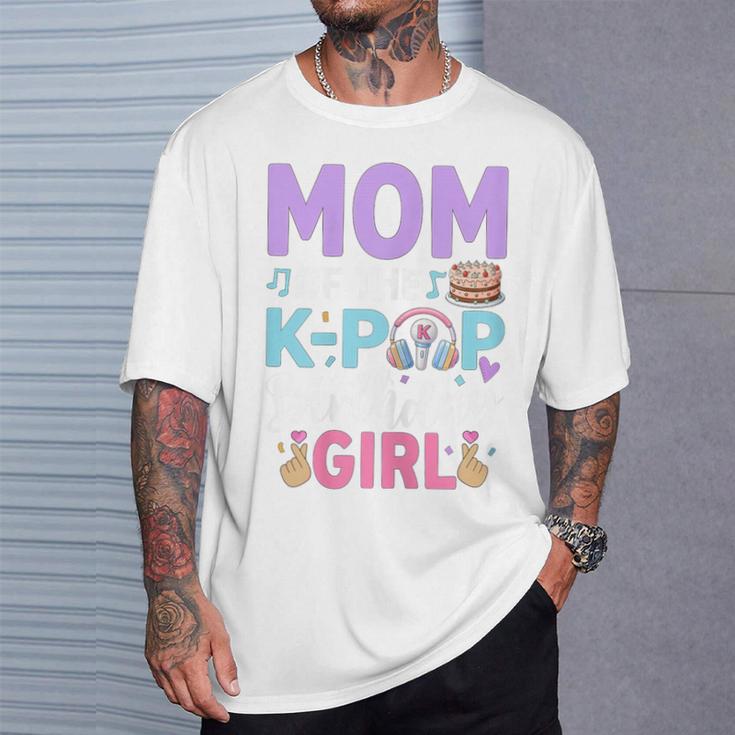 Mom Of The K-Pop Birthday Girl T-Shirt Gifts for Him