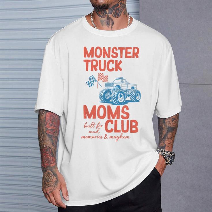 Monster Truck Moms Club Monster Truck Mama Mother's Day T-Shirt Gifts for Him