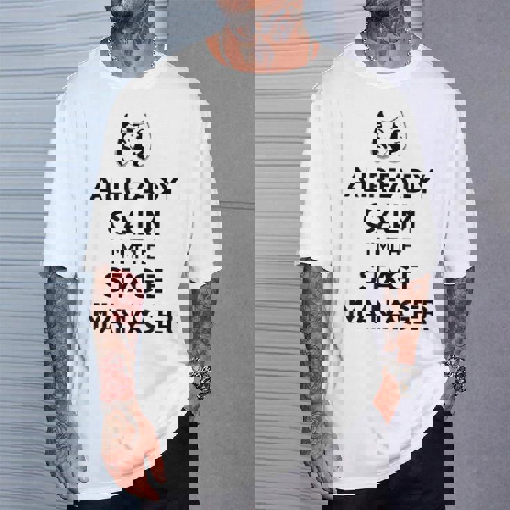 ステージ マネージャー ギフト Already Calm I'mtage Manager Tシャツ 彼への贈り物