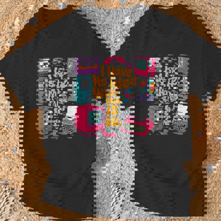 I Have No Idea What This Is 70S 80S 90年代 テーマ ヴィンテージ Tシャツ 高齢者への贈り物