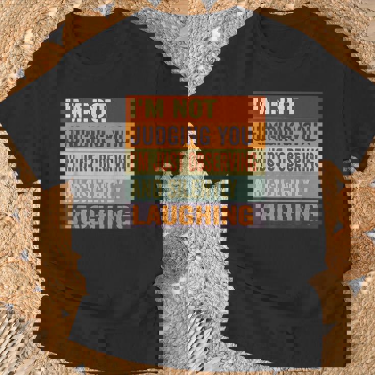 I'm Not Judging You I'm Just Observing Andilently Tシャツ 高齢者への贈り物
