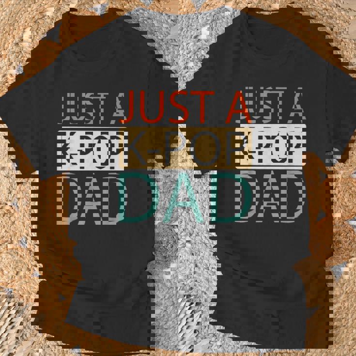 K Pop Korean Music Just A Kpop Dad T-Shirt Gifts for Old Men