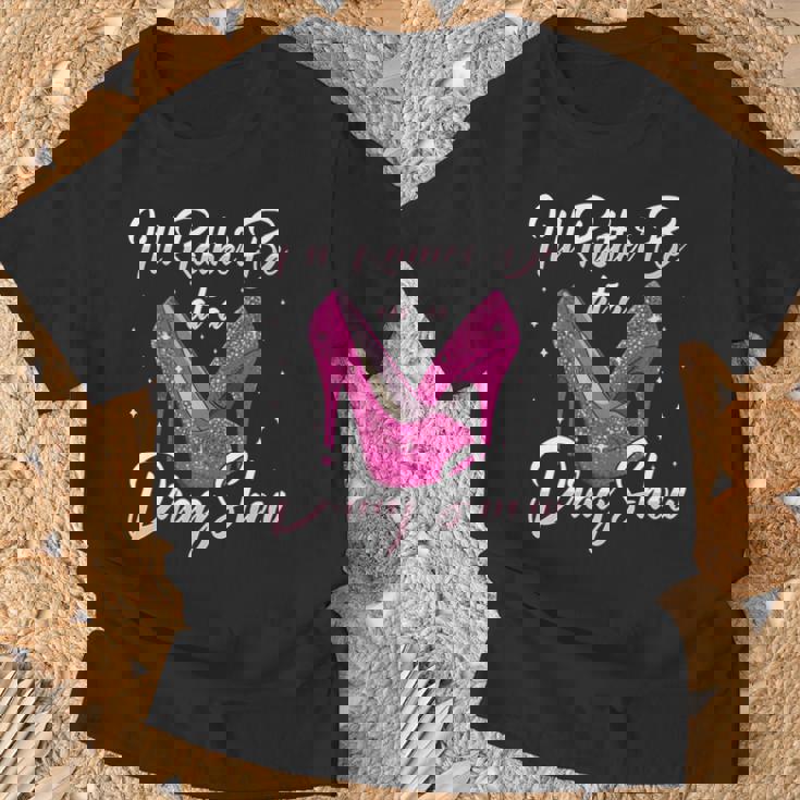 Lgbtq I'd Rather Be At A Draghow ドラァグクイーン 長袖tシャツ Tシャツ 高齢者への贈り物