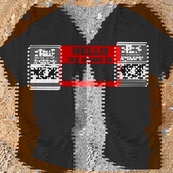 Meche Hello Hi My Name Is ネームオン カスタム Tシャツ 高齢者への贈り物