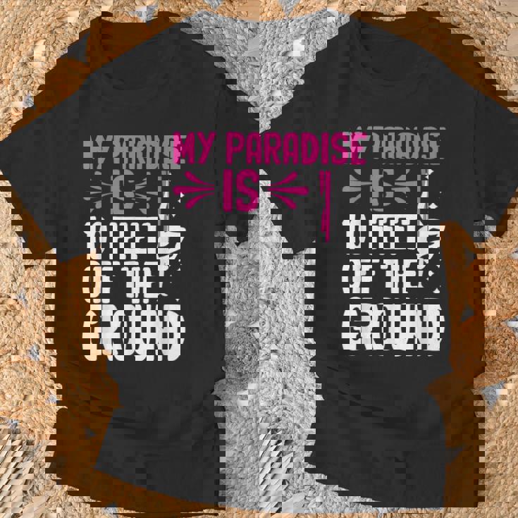 My Paradise Is 10 Feet Off The Ground 空中シルクエアリアリスト Tシャツ 高齢者への贈り物