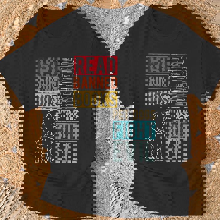 Read Banned Books Pet Dogs Fight Evil Read Books Reading T-Shirt Gifts for Old Men