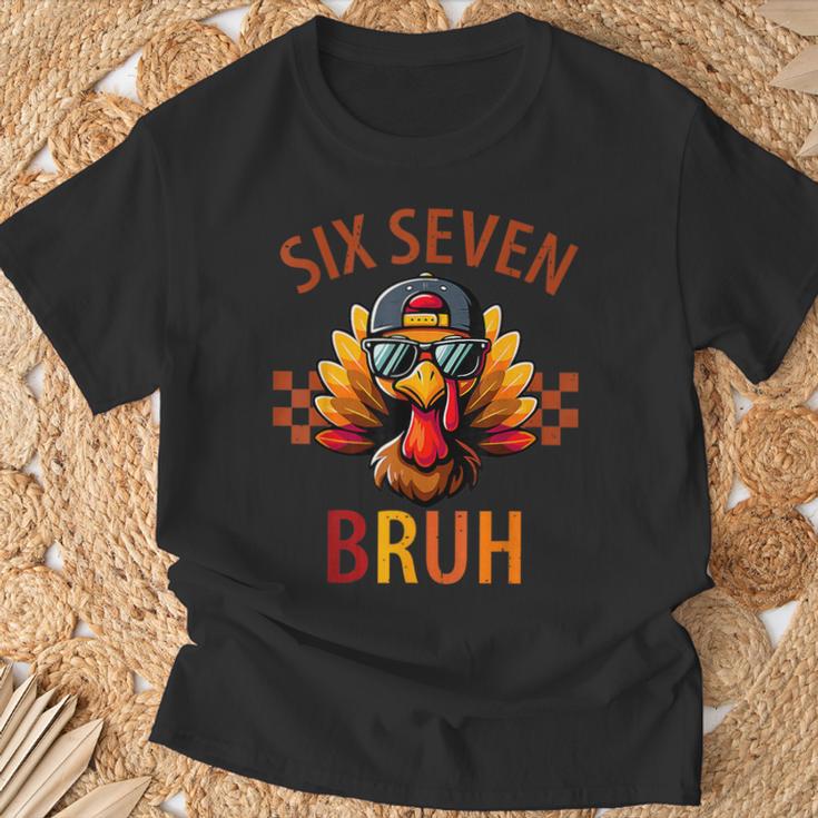 Six Seven Bruh Turkey Thanksgiving 67 Meme Gen Alpha Slang T-Shirt Gifts for Old Men