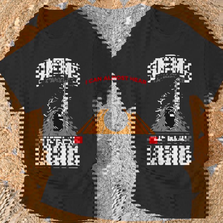 テンピンの笑い声を聞いてください-面白いボウラーとボウリング Tシャツ 高齢者への贈り物