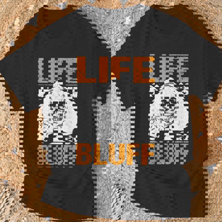 ライフ・イズ・ア・ブラフ・アイ・ポーカー Tシャツ 高齢者への贈り物
