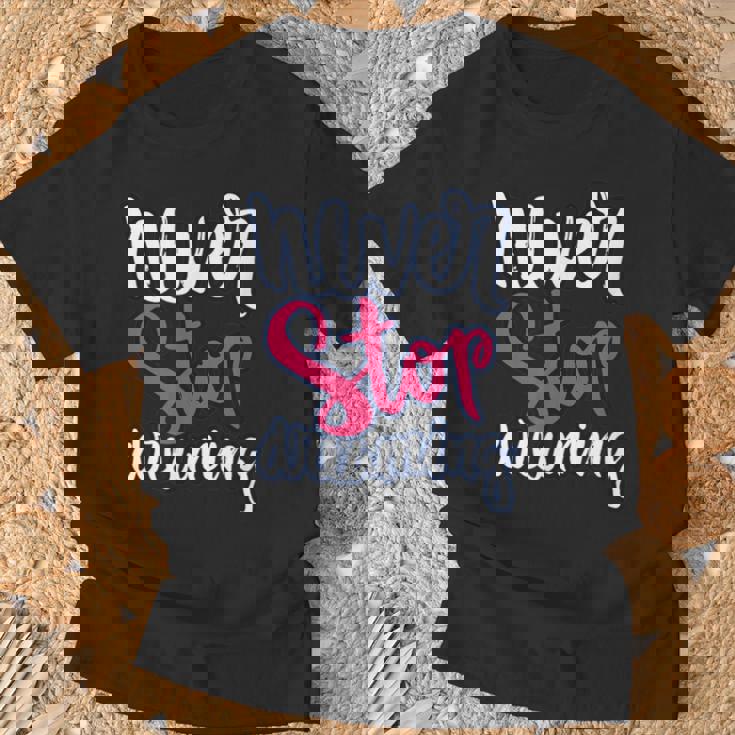 励ましギフト ポジティブなメッセージ Nevertop Dreaming Tシャツ 高齢者への贈り物