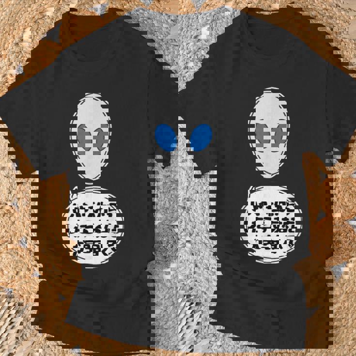 宇宙人 Alien エイリアン『いや私からしたらあなたが宇宙人で』（ナンカメンドクサイ）グレイ【ゆるフレンズ】面白い Tシャツ 高齢者への贈り物