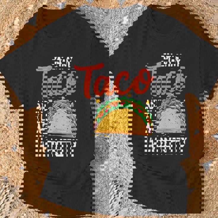 私のタコスを食べて、私はかなり食通好きだと教えて Tシャツ 高齢者への贈り物