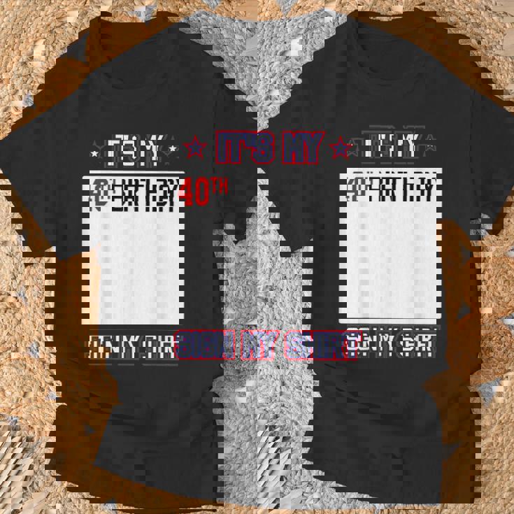 面白い40歳の誕生日のアイデア It's My 40Th Birthdayign My Tシャツ 高齢者への贈り物