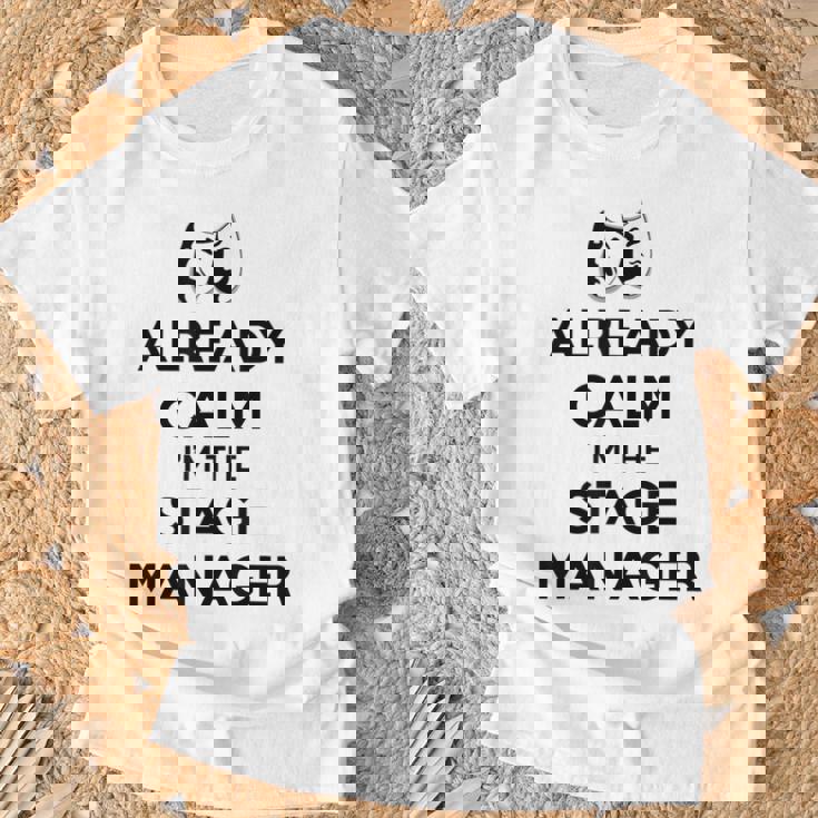 ステージ マネージャー ギフト Already Calm I'mtage Manager Tシャツ 高齢者への贈り物