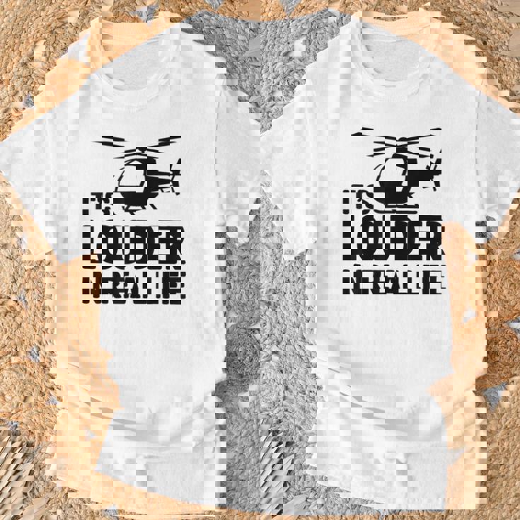 ヘリコプター 空中乗組員 実生活ではより大きな音色 Tシャツ 高齢者への贈り物