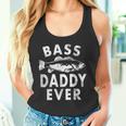 Bass Daddy Ever Fishing Daddy Father's Day タンクトップ