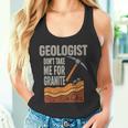 Geologist Don't Take For Granite タンクトップ