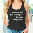 Introverted But Willing To Discuss Languages Introverts タンクトップ
