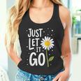 Just Let It Go やる気を起こさせるインスピレーションを与えるギフト 男女兼用 タンクトップ
