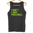 I Can't I Have Pickleball、皮肉、面白いピックルボール タンクトップ