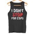 I Don'ttop For Cops ランニング用 タンクトップ