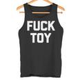 Fuck Toy 面白いことわざ皮肉なノベルティセクシーセックス 長袖tシャツ タンクトップ