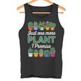 Just One More Plant I Promise Succulent Cactus Lover Tank Top