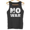 No War Peace No War No WarNo War タンクトップ