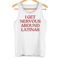 I Get Nervous Around Latinas Y2k Aesthetic Trendy タンクトップ