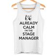 ステージ マネージャー ギフト Already Calm I'mtage Manager タンクトップ