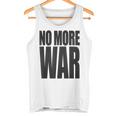 反戦 平和 イスラエル パレスチナ ウクライナ ロシア リビア シリア イエメン クルド トルコ No More War タンクトップ