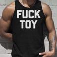 Fuck Toy 面白いことわざ皮肉なノベルティセクシーセックス 長袖tシャツ タンクトップ 彼への贈り物