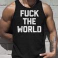 Fuck The World 面白いことわざ 皮肉なかわいいクールなノベルティ タンクトップ 彼への贈り物