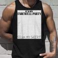 It's My Farewell Partyign My For Goodbye Parting タンクトップ 彼への贈り物