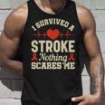 私は脳卒中を生き延びました何も私を怖がらせません-脳卒中の認識 タンクトップ 彼への贈り物