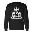 40年のお祝い イベント、記念日、誕生日。 長袖Tシャツ ギフトのアイデア