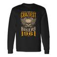 The Craziest Bikers Are Born 1961 Motorcycle 62Th Birthday 長袖Tシャツ ギフトのアイデア