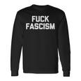 Fuck Fascism 面白い 言って クール ノベルティ 政治 長袖Tシャツ ギフトのアイデア