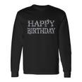 Happy Birthday ハッピーバースデー【ダイヤモンドip フォント】お誕生日 キラキラ 面白い 長袖Tシャツ ギフトのアイデア