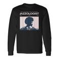 Jazzologist ヴィンテージ ジャズ ミュージック ジャズ ファンク ソウル 長袖Tシャツ ギフトのアイデア