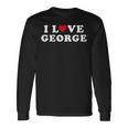 I Love George マッチング ガールフレンド&ボーイフレンド ジョージネーム 長袖Tシャツ ギフトのアイデア