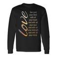 Love The Lord With All Your Heart 聖書の言葉 長袖Tシャツ ギフトのアイデア