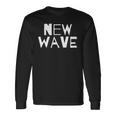 New Wave ミュージックスタイル ジャンル 長袖Tシャツ ギフトのアイデア
